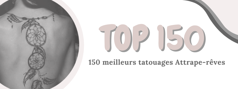 Les 150 Meilleurs Tatouages Attrape-rêves