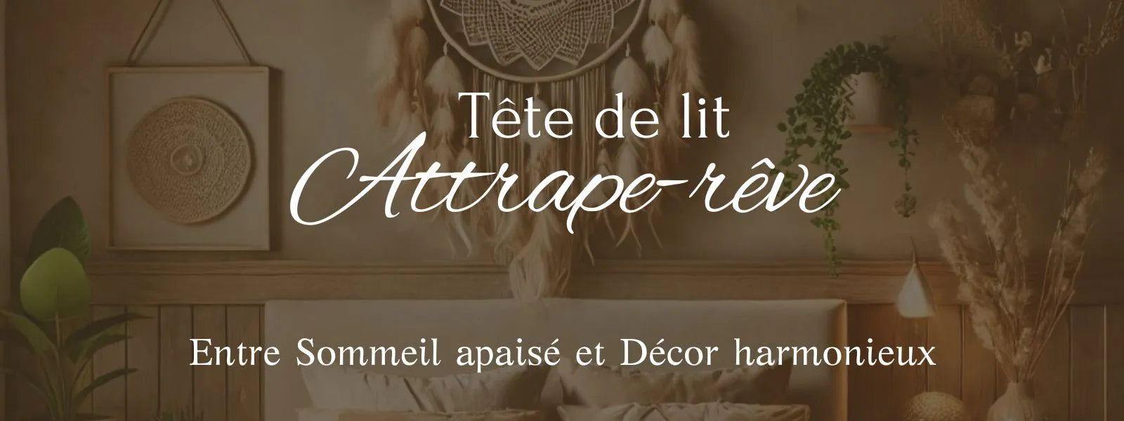 Attrape Reve Geant Tete De Lit